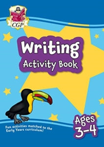 New Writing Activity Book for Ages 3-4 (Preschool): perfect for learning at home - CGP Books; CGP Books (Paperback) 08-06-2020 