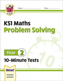 New KS1 Maths 10-Minute Tests: Problem Solving - Year 2 - CGP Books; CGP Books (Paperback) 07-09-2020 