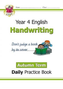 New KS2 Handwriting Daily Practice Book: Year 4 - Autumn Term - CGP Books; CGP Books (Paperback) 02-09-2020 