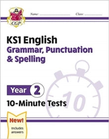 New KS1 English 10-Minute Tests: Grammar, Punctuation & Spelling - Year 2 - CGP Books; CGP Books (Paperback) 19-08-2020 