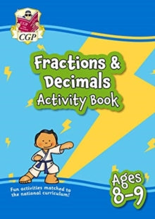 New Fractions & Decimals Maths Activity Book for Ages 8-9 (Year 4): perfect for learning at home - CGP Books (Paperback) 15-12-2020 