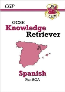 New GCSE Spanish Knowledge Retriever - AQA - CGP Books; CGP Books (Paperback) 15-02-2021 