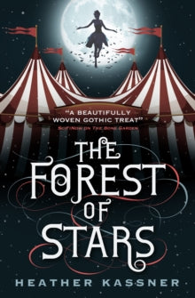 The Forest of Stars - Heather Kassner (Paperback) 11-05-2021 