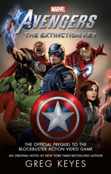 Marvel's Avengers: The Extinction Key - Greg Keyes (Paperback) 01-09-2020 