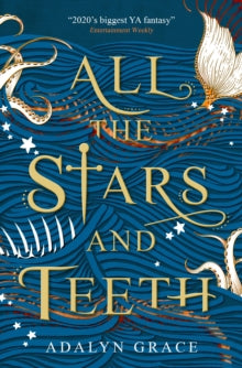 All the Stars and Teeth - Adalyn Grace (Paperback) 04-08-2020 