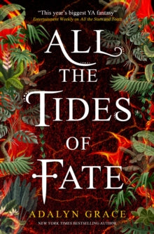 All the Tides of Fate - Adalyn Grace (Paperback) 02-02-2021 