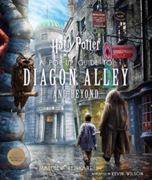 Harry Potter: A Pop-Up Guide to Diagon Alley and Beyon -  (Hardback) 23-10-2020 