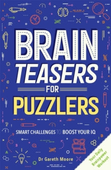 Brain Teasers for Puzzlers - Gareth Moore (Paperback) 15-04-2021 