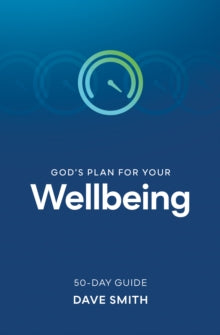 God's Plan for Your Wellbeing - Dave Smith (Paperback) 12-10-2020 