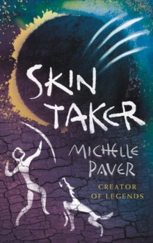 Skin Taker - Michelle Paver (Paperback) 02-09-2021 