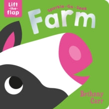 Sparkle-Go-Seek Lift-the-Flap Books  Sparkle-Go-Seek Farm - Katie Button; Bethany Carr (Board book) 01-05-2020 