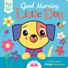 Push Pull Stories  A busy day for Little Dog - Holly Hall; Katie Saunders (Board book) 01-08-2021 