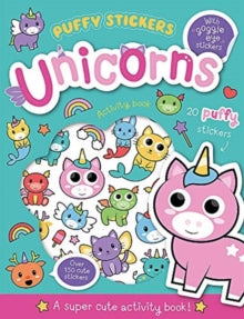Wobbly-Eye Puffy Sticker Activity  Puffy Sticker Unicorns - Connie Isaacs; Bethany Carr (Paperback) 01-03-2021 