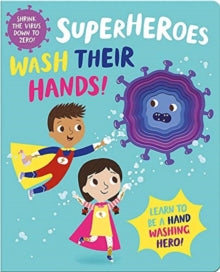 I'm a Super Toddler! Die-Cut Board Book  Superheroes Wash Their Hands! - Katie Button; Kasia Dudziuk (Board book) 01-02-2021 