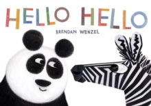 Hello Hello - Brendan Wenzel (Board book) 08-09-2020 