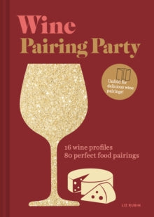 Wine Pairing Party - Liz Rubin (Hardback) 03-03-2022 