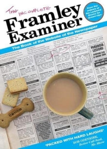 The Incomplete Framley Examiner - The Editors (Hardback) 14-10-2021 