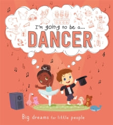 I'm going to be a...Dancer - Igloo Books (Hardback) 21-07-2021 