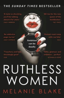Ruthless Women: The Sunday Times bestseller - Melanie Blake (Paperback) 08-07-2021 