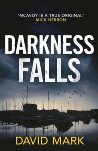 Darkness Falls - David Mark (Paperback) 11-11-2021 