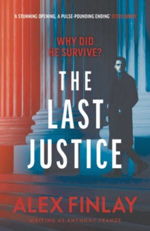 The Last Justice - Alex Finlay (Paperback) 05-08-2021 
