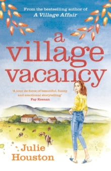 A Village Vacancy - Julie Houston (Paperback) 11-11-2021 