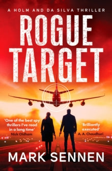 Holm & da Silva Thrillers 2 Rogue Target - Mark Sennen (Paperback) 25-02-2021 