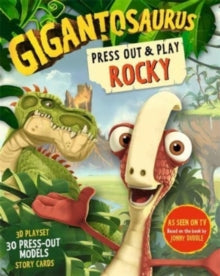 Gigantosaurus: Press Out and Play ROCKY - Cyber Group Studios; Cyber Group Studios (Novelty book) 14-10-2021 