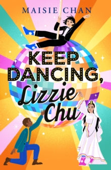 Keep Dancing, Lizzie Chu - Maisie Chan (Paperback) 09-06-2022 