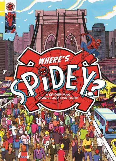 Where's Spidey?: A Spider-Man search & find book - Marvel Entertainment International Ltd; Marvel Entertainment International Ltd (Paperback) 06-01-2022 