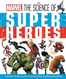 Marvel: The Science of Super Heroes - Ned Hartley (Hardback) 14-09-2023 