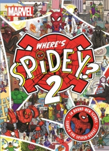 Where's Spidey 2?: Search the Spider-Verse - Marvel Entertainment International Ltd; Adam Doyle; Nate Rae; Droids Studio (Paperback) 21-12-2023 