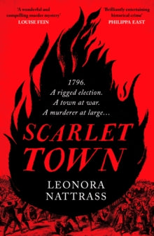 Laurence Jago  Scarlet Town - Leonora Nattrass (Hardback) 05-10-2023 