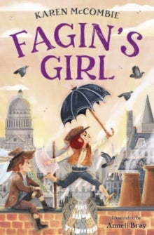 Fagin's Girl AR: 4.2 - Karen McCombie; Anneli Bray (Paperback) 03-02-2022 