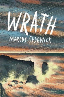 Wrath AR: 4.2 - Marcus Sedgwick; Paul Blow (Paperback) 07-04-2022 Long-listed for The Juniper Book Award 2023 (UK).