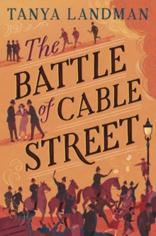 The Battle of Cable Street AR: 5.1 - Tanya Landman; Sara Mulvanny (Paperback) 05-05-2022 