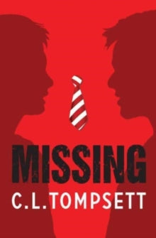 Missing AR: 2.3 - C. L. Tompsett; Nigel Dobbyn (Paperback) 03-02-2022 