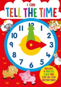 I Can  I Can Tell the Time - Kate Thomson; Carrie Hennon (Spiral bound) 03-10-2022 