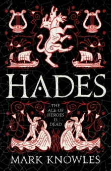 Blades of Bronze  Hades - Mark Knowles (Paperback) 09-11-2023 