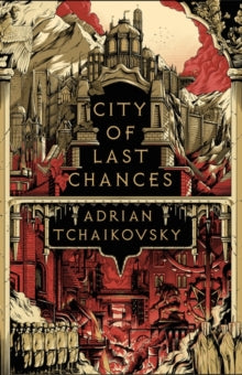The Tyrant Philosophers  City of Last Chances - Adrian Tchaikovsky (Paperback) 09-11-2023 