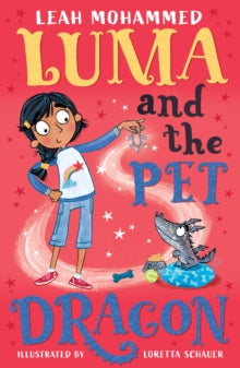 Luma and the Pet Dragon - Leah Mohammed (Paperback) 03-02-2022 