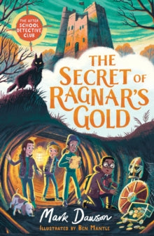 The Secret of Ragnar's Gold - Mark Dawson; Ben Mantle (Paperback) 23-06-2022 