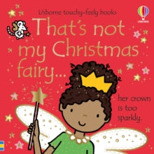 THAT'S NOT MY (R)  That's not my Christmas Fairy... - Fiona Watt; Rachel Wells (Board book) 30-09-2021 