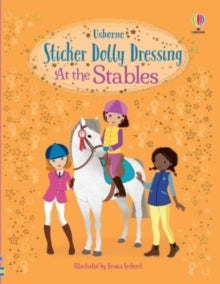 Sticker Dolly Dressing  Sticker Dolly Dressing At the Stables - Lucy Bowman; Jessica Secheret (Paperback) 14-04-2022 