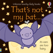 THAT'S NOT MY (R)  That's not my bat... - Fiona Watt; Rachel Wells (Board book) 20-07-2023 