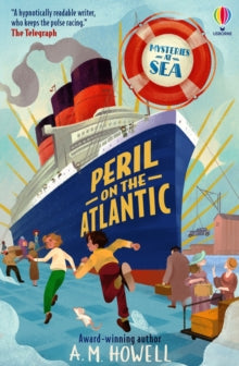 Mysteries at Sea  Mysteries at Sea: Peril on the Atlantic - A.M. Howell (Paperback) 03-08-2023 