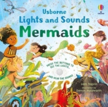 Sound and Light Books  Lights and Sounds Mermaids - Sam Taplin; Devon Holzwarth (Board book) 15-09-2022 