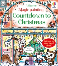 Magic Painting Books  Magic Painting Countdown to Christmas - Emily Ritson; Abigail Wheatley (Paperback) 28-09-2023 