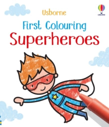 First Colouring  First Colouring Superheroes - Kate Nolan; Jenny Brown (Paperback) 27-10-2022 