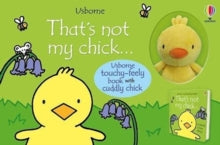 THAT'S NOT MY (R)  That's Not My Chick Book and Toy - Fiona Watt; Fiona Watt; Fiona Watt; Fiona Watt; Fiona Watt; Fiona Watt; Rachel Wells (Mixed media product) 03-03-2022 